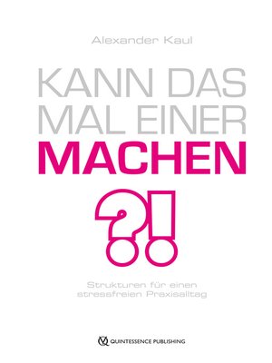 cover image of Kann das mal einer machen?